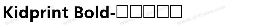 Kidprint Bold字体转换